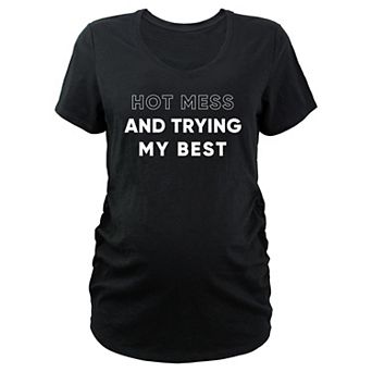 Maternity Hot Mess And Trying My Best V-Neck Graphic Tee