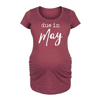 Maternity Due In May Graphic Tee