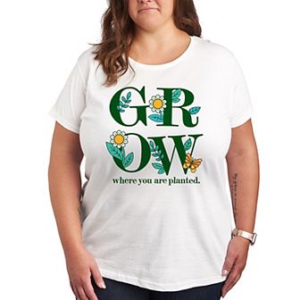 Plus Grow Where You Are Planted Graphic Tee