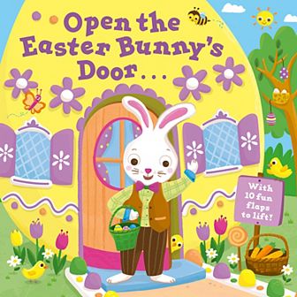 Open the Easter Bunny's Door: An Easter Lift-the-Flap Children's Board Book