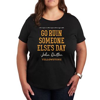Plus Yellowstone Someone Else's Day Graphic Tee