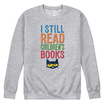 Men's Pete the Cat I Still Read Books Fleece Sweatshirt