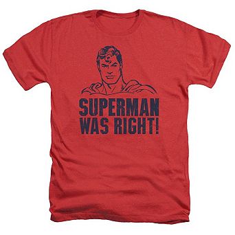 Superman Was Right Adult Heather T-shirt