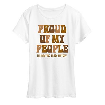 Women's Proud Of My People Black History Graphic Tee