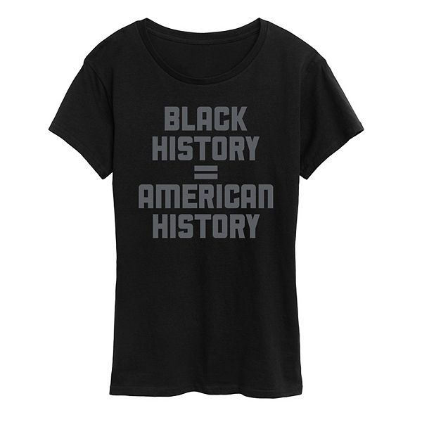 Women's Black History American History Graphic Tee