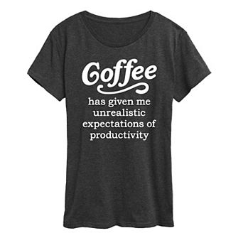 Women's Coffee Unrealistic Expectations Graphic Tee