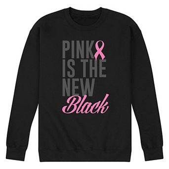 Men's Pink Is The New Black Fleece Sweatshirt