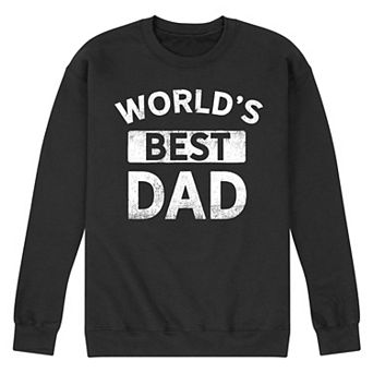Men's Worlds Best Dad Fleece Sweatshirt