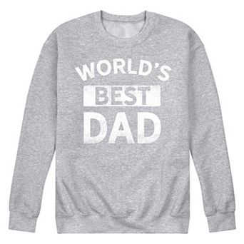 Men's Worlds Best Dad Fleece Sweatshirt