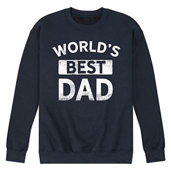 Men's Worlds Best Dad Fleece Sweatshirt