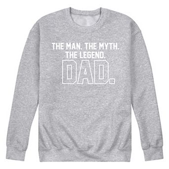 Men's The Legend Dad Fleece Sweatshirt