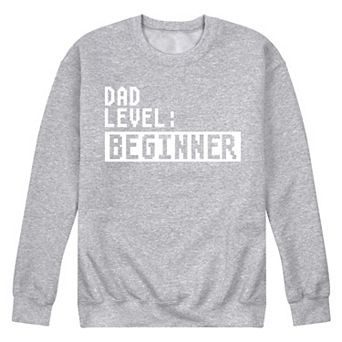 Men's Dad level Beginner Fleece Sweatshirt