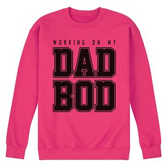 Men's Dad Bod Fleece Sweatshirt