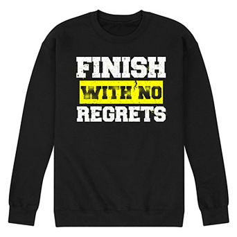 Men's No Regrets Fleece Sweatshirt