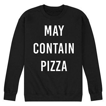 Men's May Contain Pizza Fleece Sweatshirt