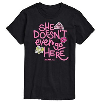 Men's Mean Girls She Doesn't Even Go Here Graphic Tee