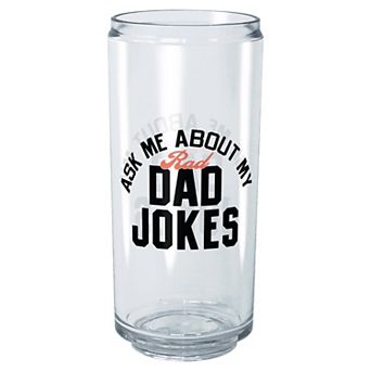 Ask Me About My Rad Dad Jokes Graphic Tritan Cup
