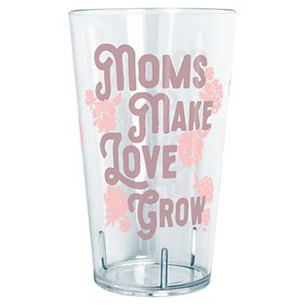 Moms Make Love Grow Graphic Tritan Tumbler