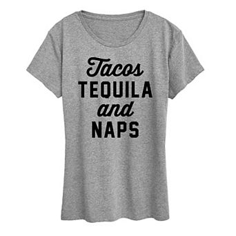 Women's Tacos Tequila And Naps Graphic Tee