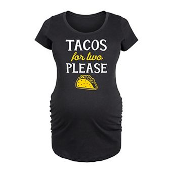 Maternity Tacos for Two Graphic Tee