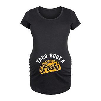 Maternity Taco 'Bout A Baby Graphic Tee