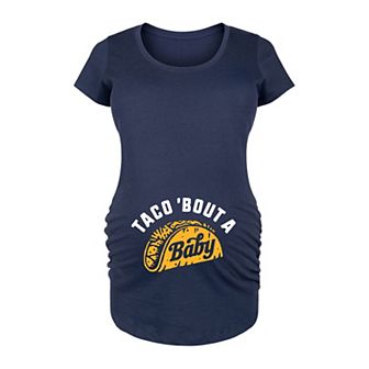 Maternity Taco 'Bout A Baby Graphic Tee