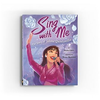 Kohl’s Cares® Sing with Me: The Story of Selena Quintanilla by Diana Lopez Hardcover Book
