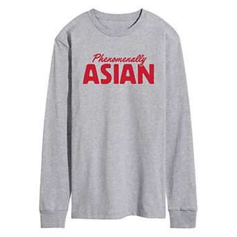 Men's Phenomenally Asian Long Sleeve Graphic Tee