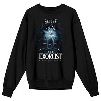 Men's The Exorcist Belief Is Real Third Eye Sweatshirt