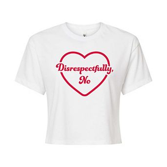 Juniors' Disrespectfully No Cropped Tee