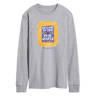 Men's Friends Welcome To The Real World Long Sleeve Graphic Tee