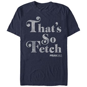 Men's Mean Girls That's So Fetch Graphic Tee
