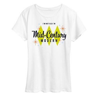 Women's Not Old Mid-Century Modern Graphic Tee