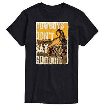 Men's Yellowstone Cowboys Don't Say Goodbye Graphic Tee