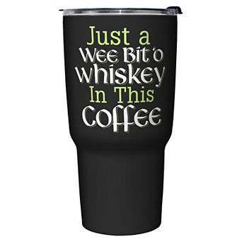 Just A Wee Bit 'O Whiskey Graphic Travel Mug
