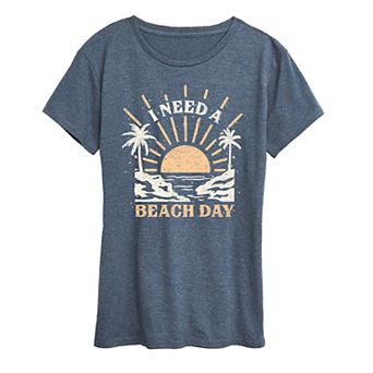 Women's I Need A Beach Day Graphic Tee