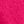 Bright Pink