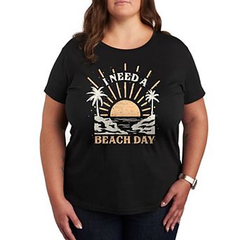 Plus I Need A Beach Day Graphic Tee