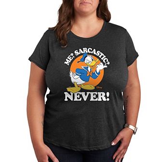 Disney's Donald Duck Me Plus Sarcastic Never Graphic Tee