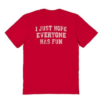 Men's Duke & Sons Hope Everyone Has Fun Graphic T-shirt