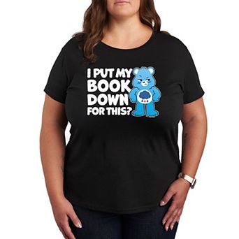 Plus Care Bears I Put My Book Down Graphic Tee