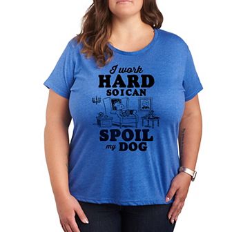 Plus Peanuts Snoopy Work To Spoil My Dog Graphic Tee