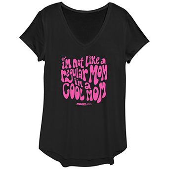 Women's Mean Girls I'm Not A Regular Mom I'm A Cool Mom Groovy Font Graphic Tee