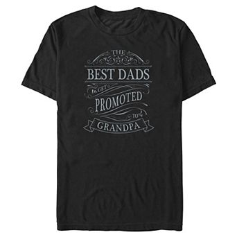 Big & Tall The Best Dads Get Promoted To Grandpa Graphic Tee