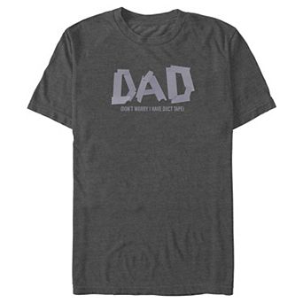 Big & Tall Dad Don't Worry I Have Duct Tape Graphic Tee