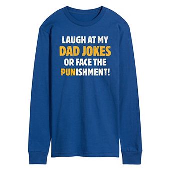 Men's Dad Jokes Punishment Long Sleeve Graphic Tee