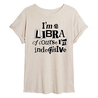Juniors' Libra Indecisive Oversized Tee