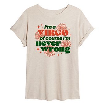 Juniors' Virgo Never Wrong Oversized Tee