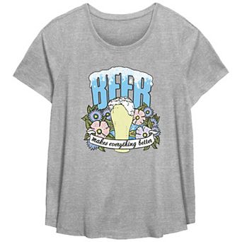 Plus Size Beer Makes Everything Better Scoop Hem Flow Graphic Tee