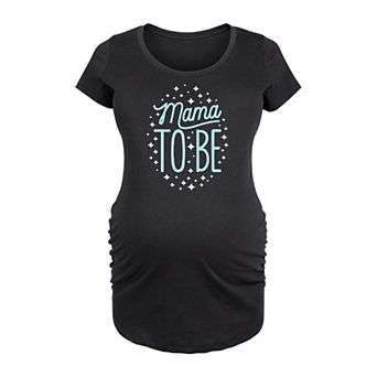 Maternity Mama to Be Graphic Tee